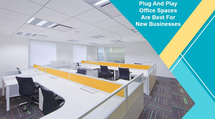 Plug And Play Office Spaces Are Best For New Businesses
